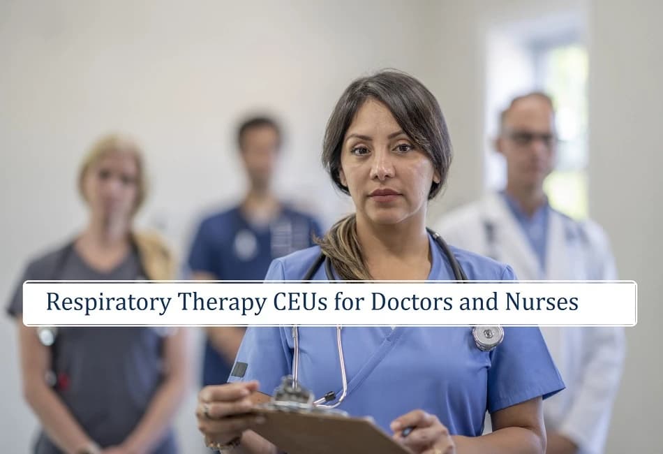 Respiratory Therapy CEUs for Doctors and Nurses Image